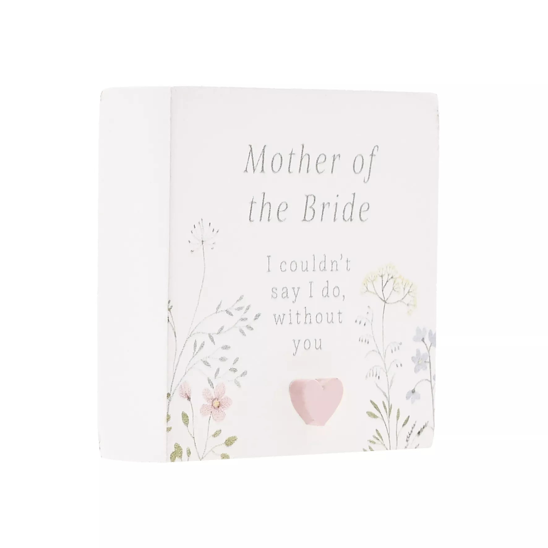 Love Story Plaque Mother Of The Bride 5x5cm